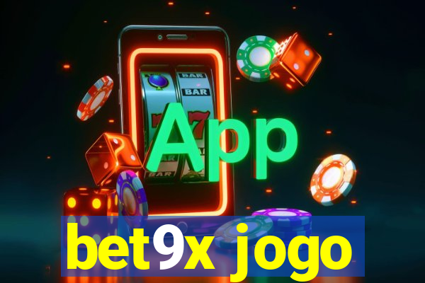 bet9x jogo